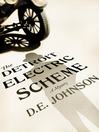 Cover image for The Detroit Electric Scheme